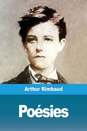 Poésies de Arthur Rimbaud