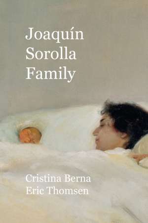 Joaquín Sorolla Family de Cristina Berna