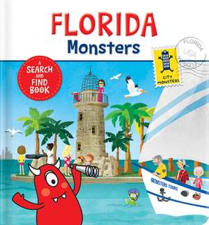 Florida Monsters de Anne Paradis