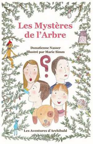 Les Mysteres de L'Arbre