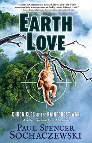 EarthLove de Paul Spencer Sochaczewski