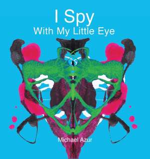 I Spy With My Little Eye de Michael Azur