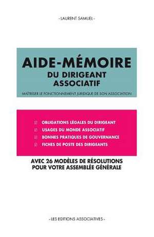 Aide-Memoire Du Dirigeant Associatif