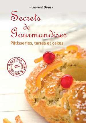 Secrets de Gourmandises