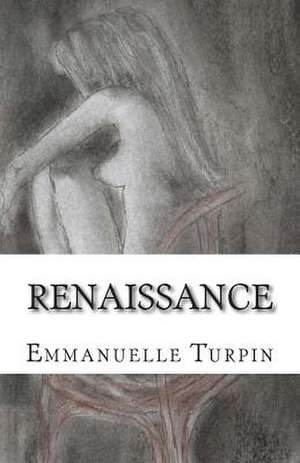 Renaissance de Turpin, Emmanuelle