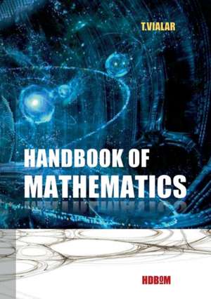 Handbook of Mathematics de Thierry Vialar