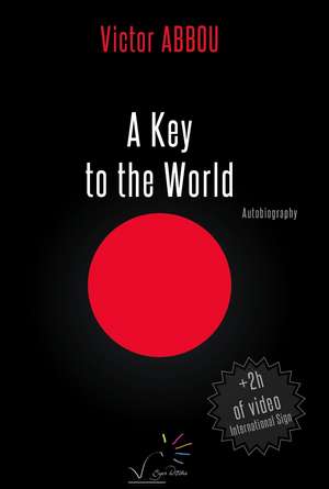 A Key to the World de Victor Abbou