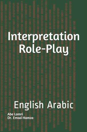 Interpretation Role-Play: English Arabic de Abe Lomri