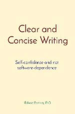 Clear and Concise Writing de Rolade Berthier