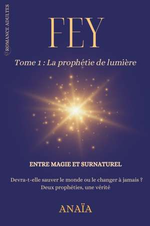 FEY de Anaïa