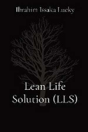 Lean Life Solution (LLS) de Ibrahim Issaka