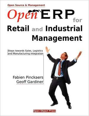 Open Erp for Retail and Industrial Management de Fabien Pinckaers