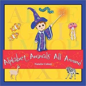 Alphabet Animals All Around: (The Handover Mysteries)