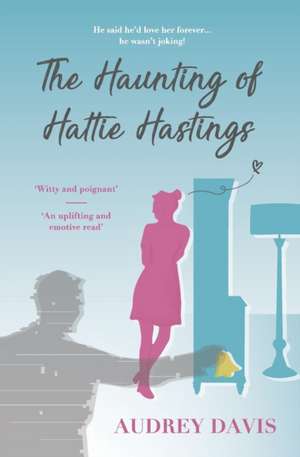 The Haunting of Hattie Hastings de Audrey Davis