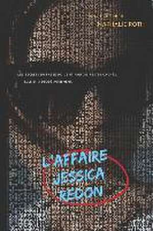 L'Affaire Jessica Redon de Nathalie Roth