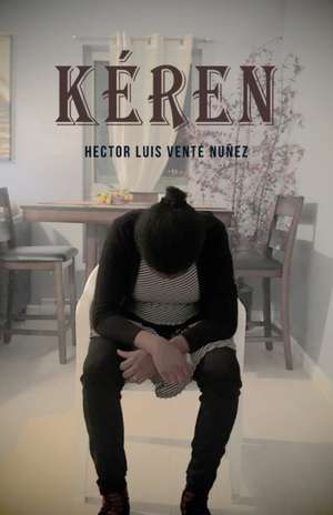 Kéren de Hector Luis Vente Nunez