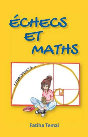 Échecs et maths de Fatiha Temzi