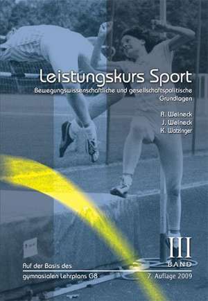 Leistungskurs Sport 03 de Anka Weineck