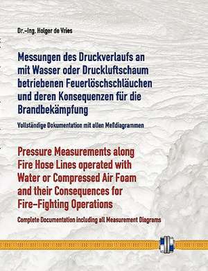 Messungen Des Druckverlaufs an Mit Wasser Oder Druckluftschaum Gefullten Schlauchleitungen Wahrend Des Betriebs Und Deren Konsequenzen Fur Die Brandbe: Humoristischer Abenteuer Road-Roman, Indien Auf Einem Enfield-Motorrad, Total Schrag, Nazis, Drogen, Hippies, Gangste de Holger de Vries