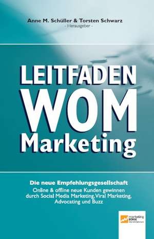 Leitfaden WOM-Marketing de Torsten Schwarz