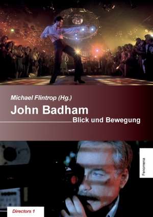 John Badham de Michael Flintrop