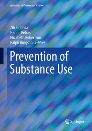 Prevention of Substance Use de Zili Sloboda