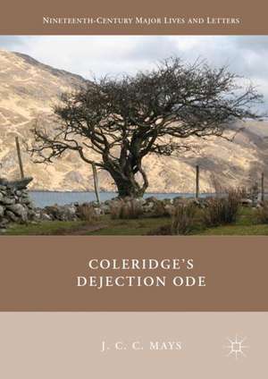 Coleridge's Dejection Ode de J.C.C. Mays