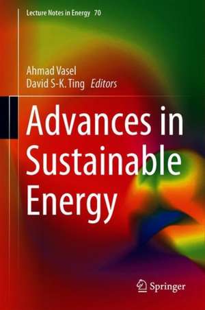 Advances in Sustainable Energy de Ahmad Vasel