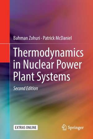 Thermodynamics in Nuclear Power Plant Systems de Bahman Zohuri