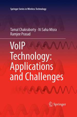 VoIP Technology: Applications and Challenges de Tamal Chakraborty