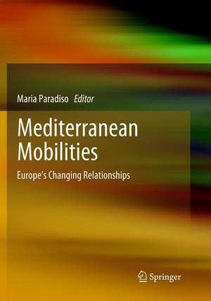 Mediterranean Mobilities de Maria Paradiso