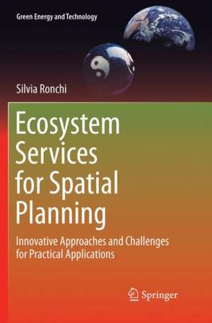Ecosystem Services for Spatial Planning de Silvia Ronchi