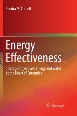 Energy Effectiveness de Sandra McCardell