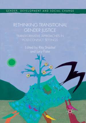 Rethinking Transitional Gender Justice de Rita Shackel