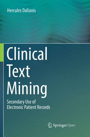 Clinical Text Mining de Hercules Dalianis