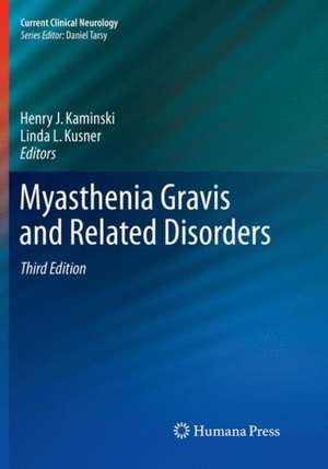 Myasthenia Gravis and Related Disorders de Henry J. Kaminski