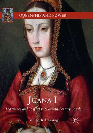 Juana I de Gillian B. Fleming