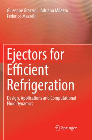 Ejectors for Efficient Refrigeration de Giuseppe Grazzini