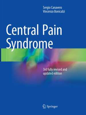 Central Pain Syndrome de Sergio Canavero