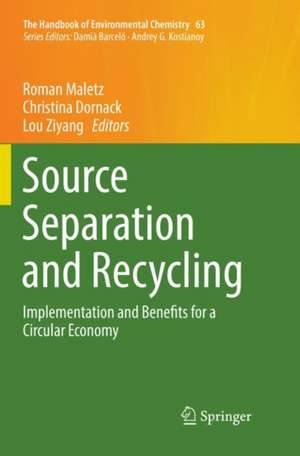 Source Separation and Recycling: Implementation and Benefits for a Circular Economy de Roman Maletz