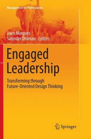 Engaged Leadership de Joan Marques