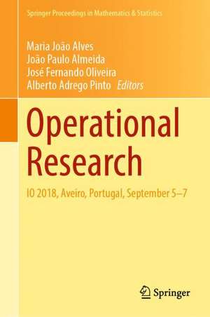 Operational Research: IO 2018, Aveiro, Portugal, September 5-7 de Maria João Alves