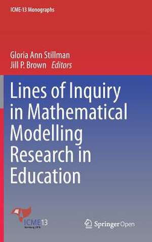 Lines of Inquiry in Mathematical Modelling Research in Education de Gloria Ann Stillman