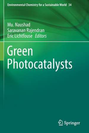 Green Photocatalysts de Mu. Naushad