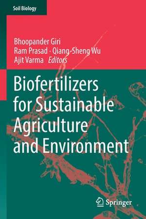 Biofertilizers for Sustainable Agriculture and Environment de Bhoopander Giri