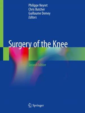 Surgery of the Knee de Philippe Neyret