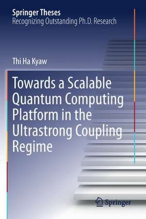 Towards a Scalable Quantum Computing Platform in the Ultrastrong Coupling Regime de Thi Ha Kyaw