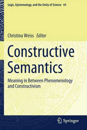 Constructive Semantics de Christina Weiß
