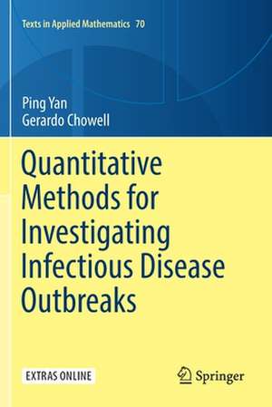 Quantitative Methods for Investigating Infectious Disease Outbreaks de Ping Yan