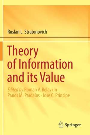 Theory of Information and its Value de Ruslan L. Stratonovich